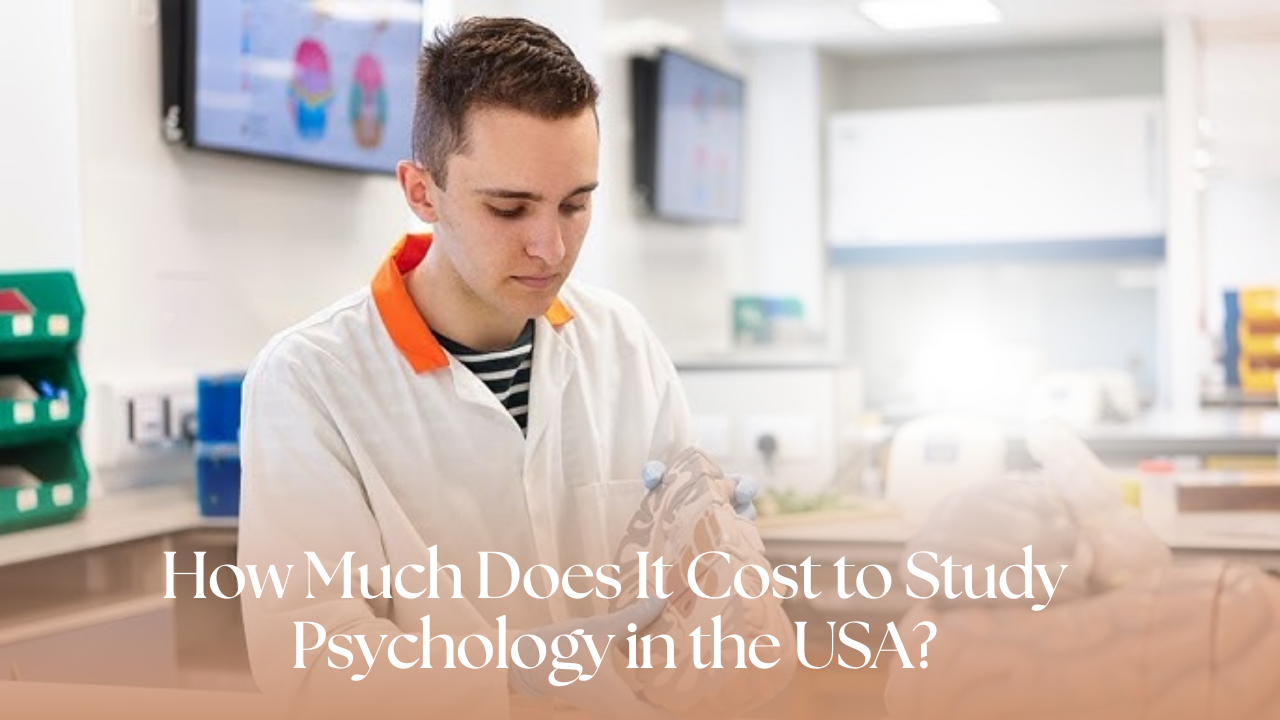 How Much Does It Cost to Study Psychology in the USA?