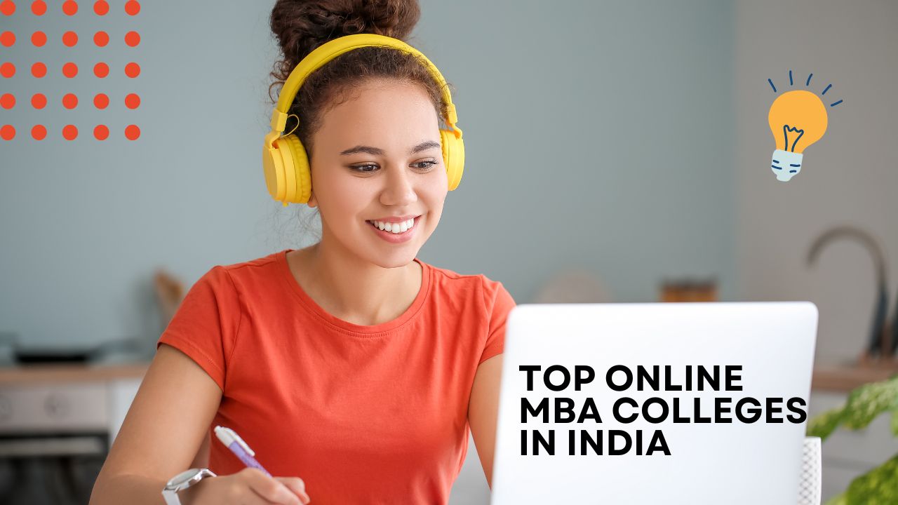 Top Online MBA Colleges in India 2025